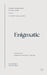 Enigmatic by Daragh Fleming
