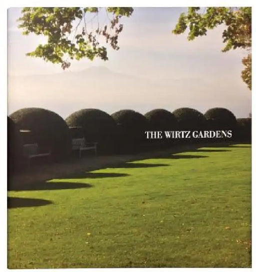 The Wirtz Gardens: Part III by Bertrand Limbour