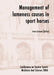 Management of Lameness Causes in Sport Horses: Muscle, Tendon, Joint and Bone Disorders by Arno Lindner