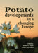 Potato developments in a changing Europe by N. U. Haasse, A. J. Haverkort