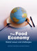 The Food Economy: Global Issues and Challenges by Frank Bunte, Hans Dagevos