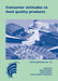 Consumer Attitudes To Food Quality Products: Emphasis on Southern Europe by Marija Klopcic, Abele Kuipers, Jean-Francois Hocquette