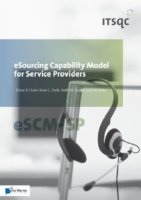 eSourcing Capability Model for Service Providers (eSCM-SP) by Van Haren Publishing