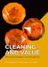 Cleaning and Value: Interdisciplinary Investigations by Isabel Bredenbröker
