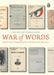 War of Words: Dutch Pro-Boer Propaganda and the South African War (1899-1902) by Vincent Kuitenbrouwer