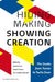 Hiding Making - Showing Creation: The Studio from Turner to Tacita Dean by Rachel Esner