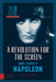 A Revolution for the Screen: Abel Gance's Napoleon by Paul Cuff