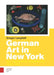 German Art in New York: The Canonization of Modern Art 1904-1957 by Gregor Langfeld