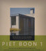 Piet Boon 1: The First Book with All the Classics by Joyce Huisman