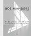 Personal Diversity: The Synergy of Light, Concepts, Time and Space in Architecture by Bob Manders