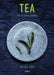 Tea: Wine's Sober Sibling by Mariella Erkens