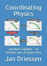 Coordinating Physics: Quantum Collapse - an intrinsic part of space-time by Jan Driessen