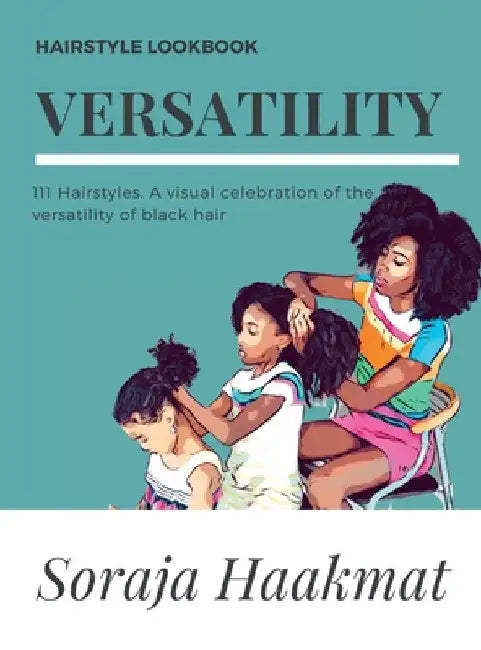 Versatility by Soraja Haakmat
