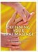 Deepening Your Thai Massage: An East West Approach to Thai Bodywork by Tirza Bottema