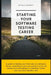 Starting Your Software Testing Career: A guide to finding your first role as a Software Tester, upskilling so you are relevant in the job market and s by Nicola Lindgren