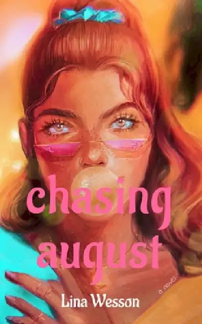Chasing August by Lina Wesson