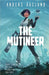 The Mutineer by Anders Aaslund