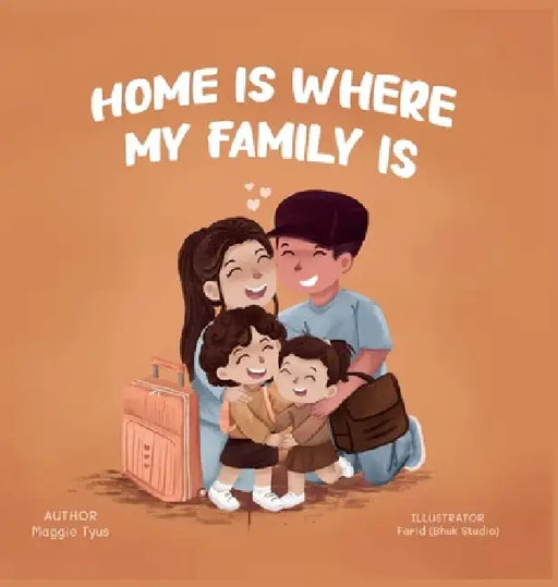 Home Is Where My Family Is by Maggie Tyus, Kim Green, Farid (Bhuk Studio)