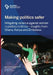 Making politics safer: Mitigating violence against women in politics in Africa - insights from Ghana, Kenya and Zimbabwe by Diana Højlund Madsen