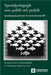 Specialpedagogik som politik och praktik: Specialpedagogiska professioner i den svenska skolan sedan 1980 by Wermke, Wieland