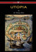 UTOPIA (Wisehouse Classics Edition) by Thomas More