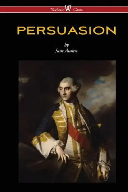 Persuasion (Wisehouse Classics - With Illustrations by H.M. Brock) by Jane Austen, H. M. Brock