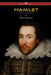 Hamlet - Prince of Denmark (Wisehouse Classics Edition) by William Shakespeare