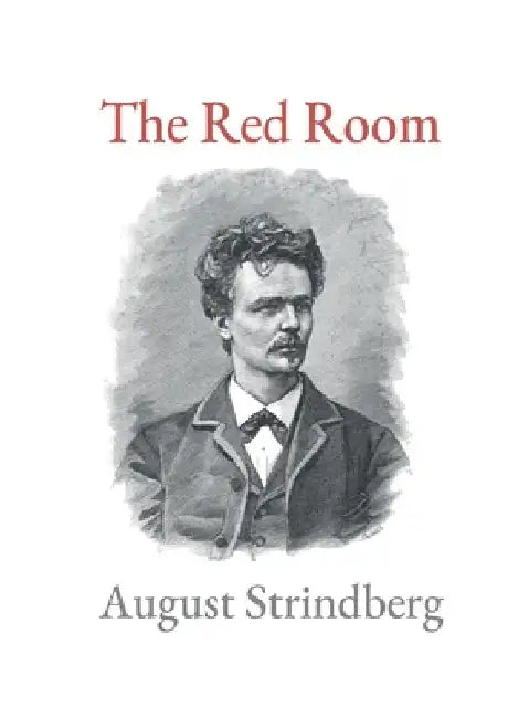 The Red Room by August Strindberg