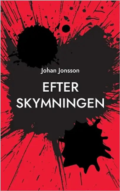 Efter skymningen by Jonsson, Johan