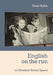 English on the run: in Swedish Social Space by Rose Hollis