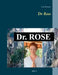 Dr Rose by Lars Ericson