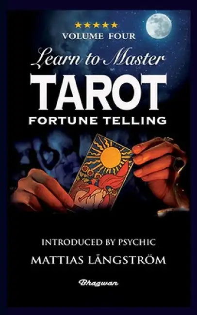 Learn to Master Tarot - Volume Four Fortune Telling: BRAND NEW! Introduced by Psychic Mattias Långström by P. R. S. Foli