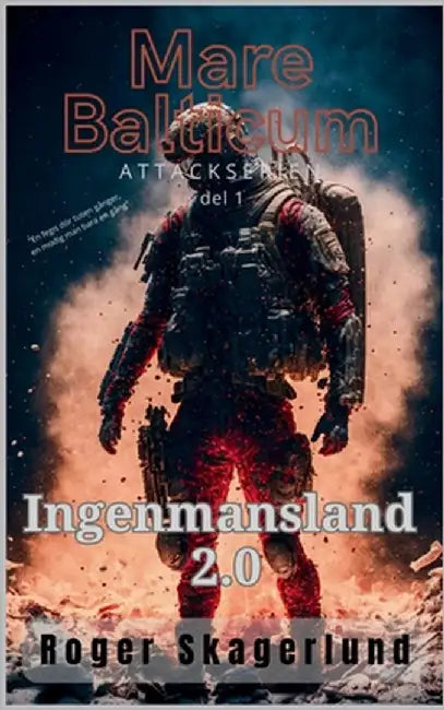 Mare Balticum: Ingenmansland 2.0 by Skagerlund, Roger