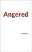 Angered: Vahid Heidari by Heidari, Vahid