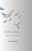 Emotion like a feather by Christina Dana
