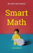 Smart Math: Coloring Book by Shuriye Mohamud