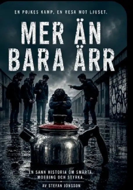 Mer Än Bara Ärr by Stefan Jönsson