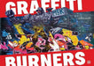 Graffiti Burners by Bjaorn Almqvist