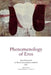 Phenomenology of Eros by Jonna Bornemark, Marcia Sa Cavalcante Schuback