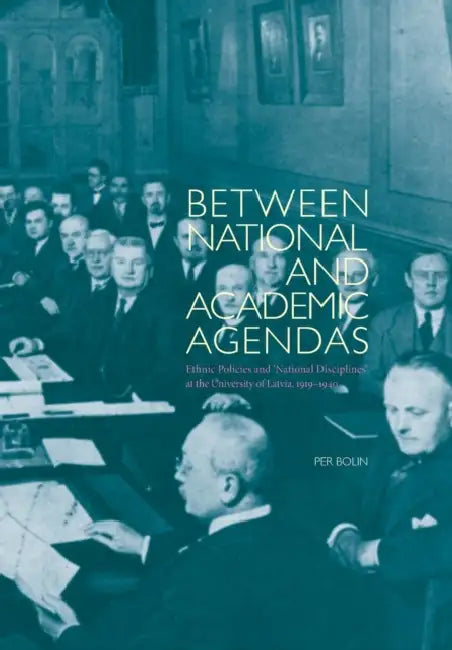 Between National and Academic Agendas by Per Bolin