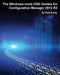 The Windows-noob OSD Guides for Configuration Manager 2012 R2 by Niall Brady