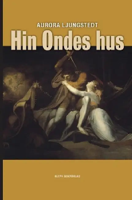 Hin Ondes hus by Aurora Ljungstedt, Rickard Berghorn