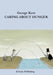 Caring About Hunger by George Kent