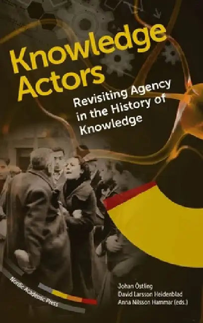 Knowledge Actors by Johan Östling