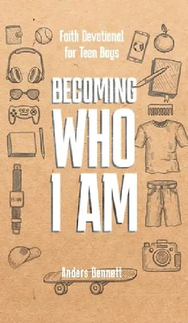 Becoming Who I Am by Anders Bennett