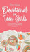 Devotional for Teen Girls: 3-minute Devotions and Daily Inspirations from The Bible for Teenage Girls by Eileen Nyberg