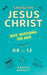 Show Me Jesus Christ: Boys' Devotional for Ages 08 to 12 by Anders Bennett
