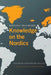 Spotlight on a region: Knowledge on the Nordics by Nicola Witcombe, Norbert Götz, Mary Hilson