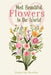 60 Most Beautiful Flowers in the World: Flower Picture Book for Seniors with Alzheimer's and Dementia Patients. Premium Pictures on 70lb Paper (62 Pag by Gunnilda Mueller