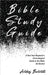 Bible Study Guide: One-Year Beginner's Chronological Guide to The Bible (66 Books) by Bennett, Anders